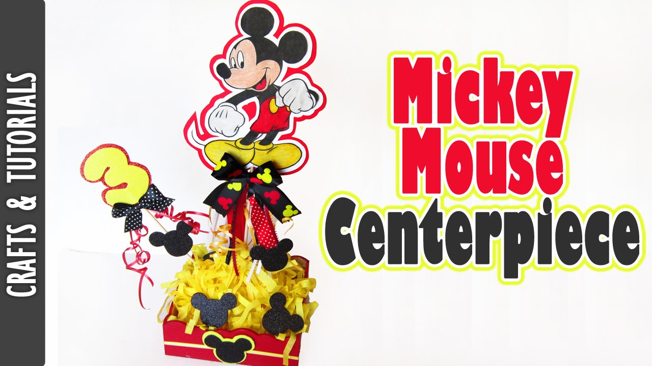 Mickey Mouse Centerpiece Tutorial (DIY: Party Decorations) -The290ss