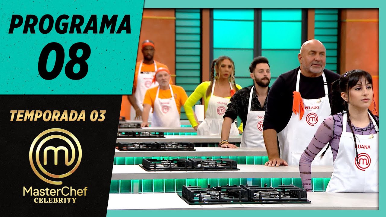 PROGRAMA 8 | MASTERCHEF CELEBRITY URUGUAY | TEMPORADA 3