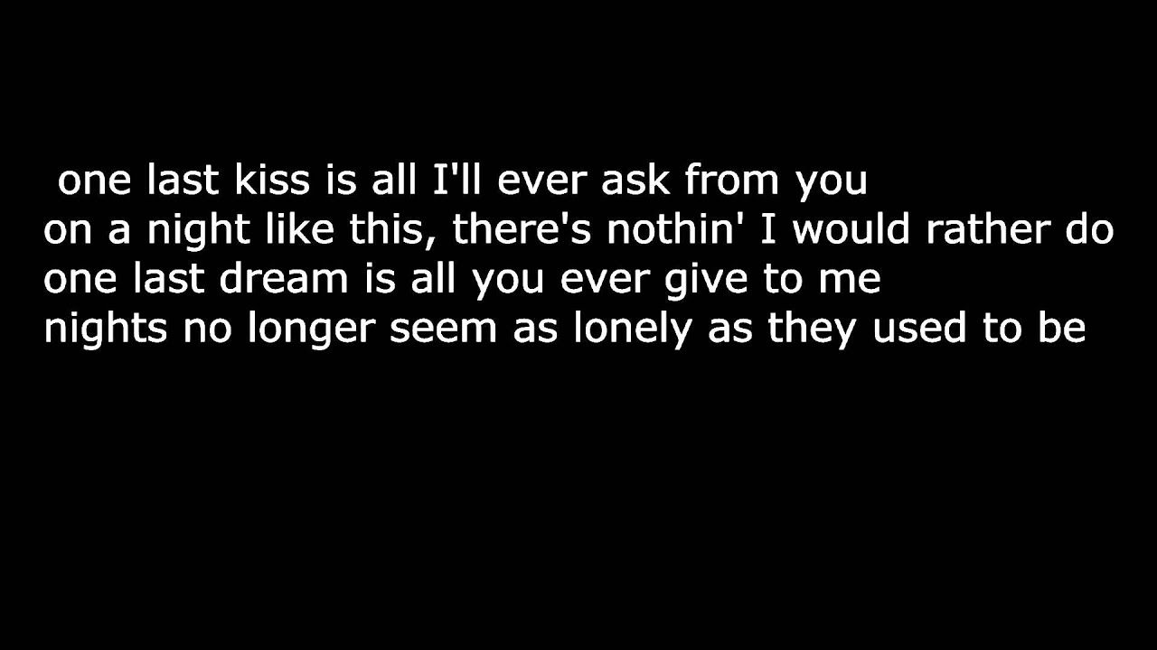 Chris Norman - One last kiss lyric
