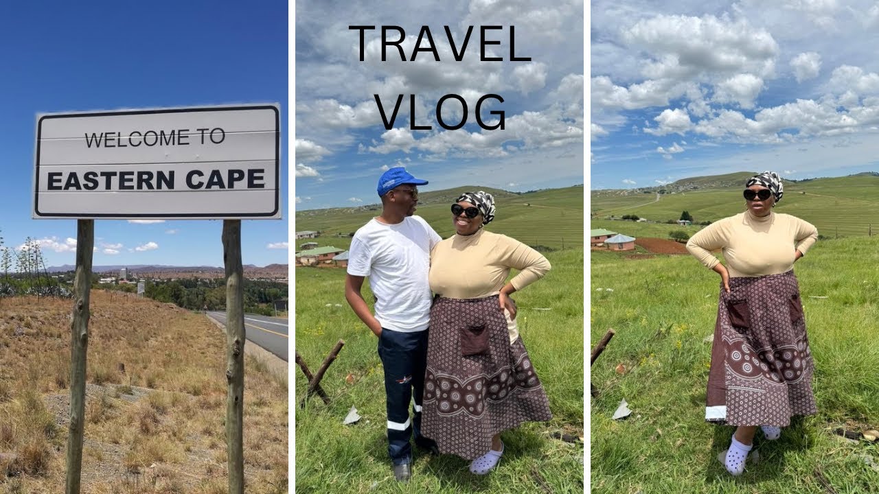FIRST TIME BEING IN THE EASTERN CAPE AS A MAKOTI 