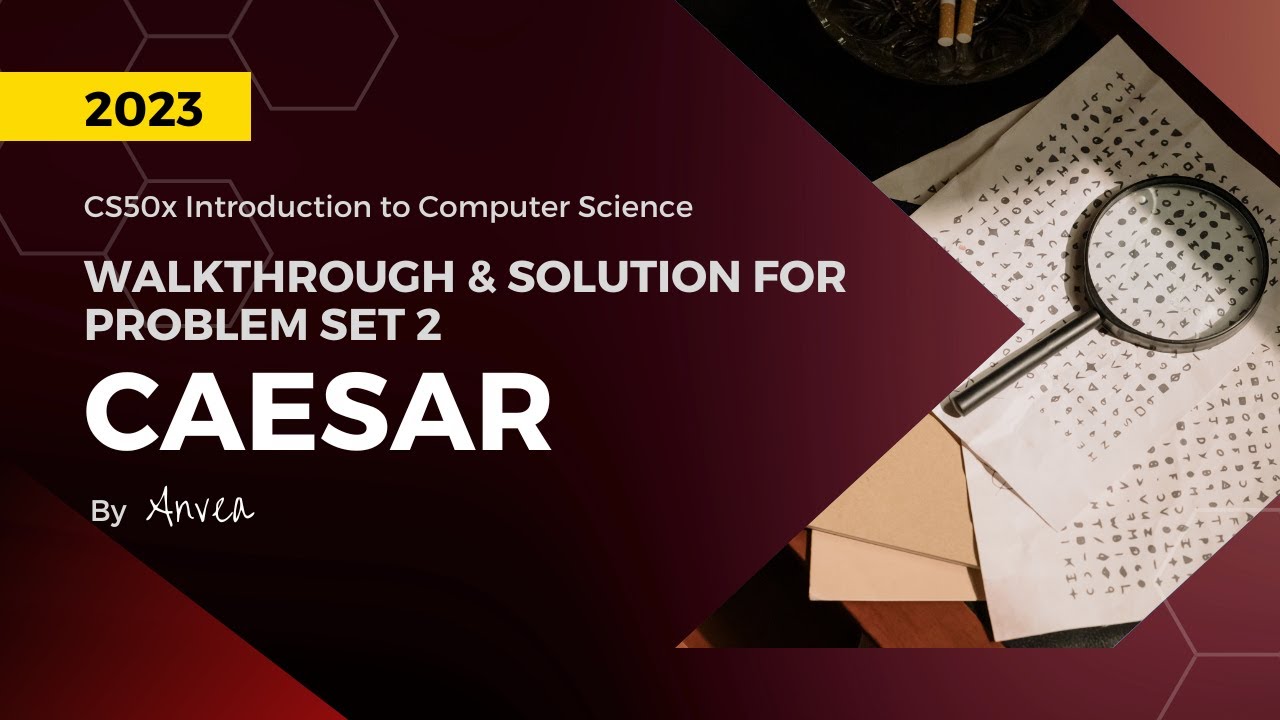[2023] CS50 - (Неделя 2) Цезарь (менее комфортный) | Пошаговое руководство для начинающих | Автор...