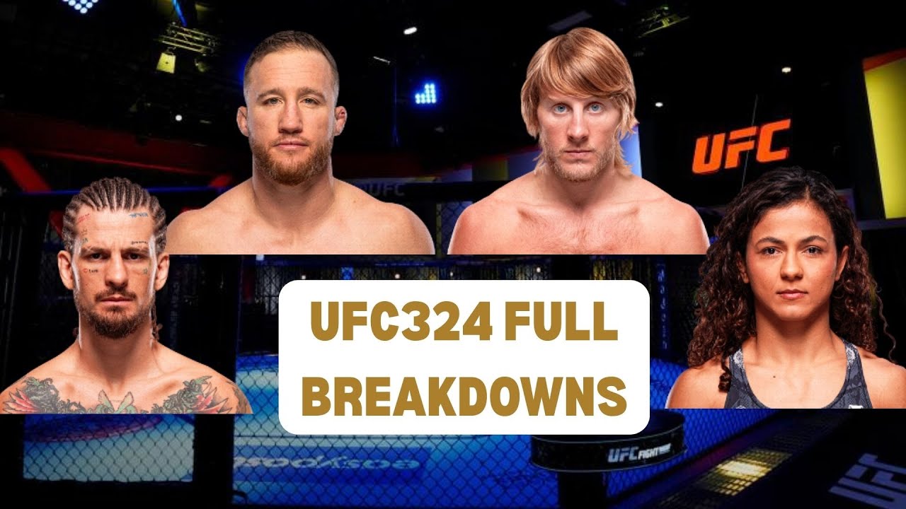 UFC324 FULL BREAKDOWNS & PREDICTIONS!!