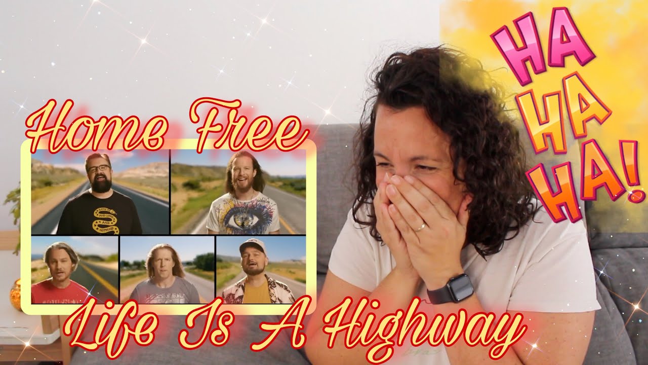 REACTING To THE BEST Home Free  | Life Is A Highway | BEST Version - BEST VIDEO 🥰😭😜
