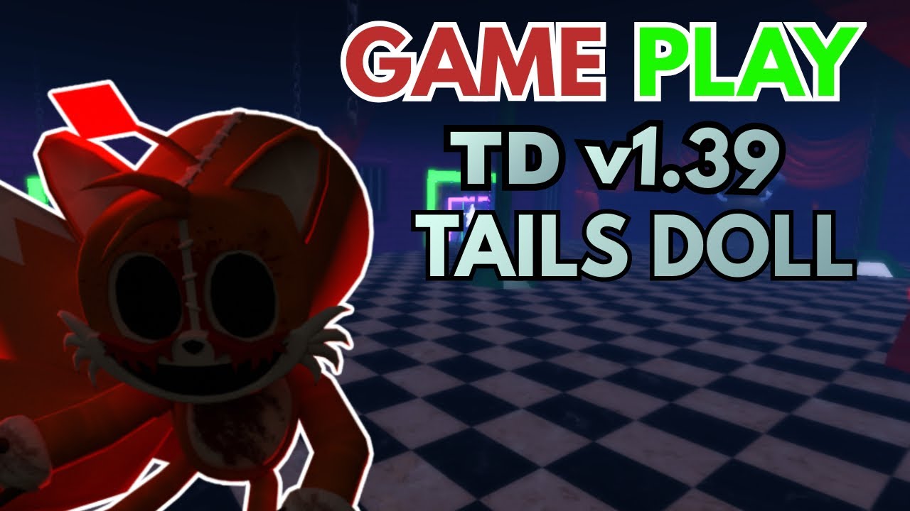 Sonic.EXE The Disaster Eclipsed v1.39 TAILS DOLL GAME PLAY