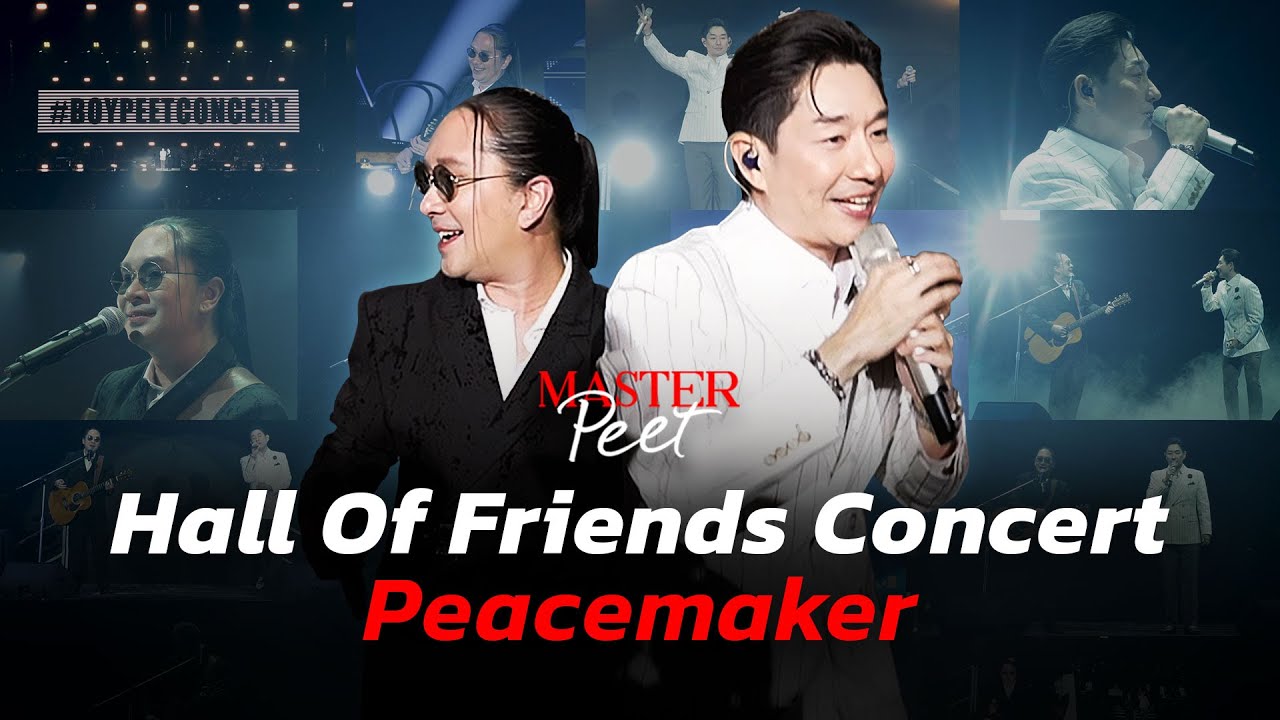 Hall Of Friends Concert : Peacemaker