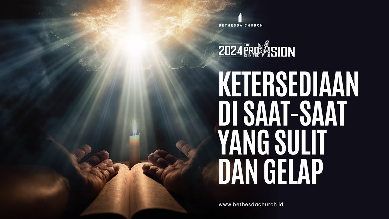 Ps. Ivan Tanudjaja - Ketersediaan Di Saat saat Yang Sulit Dan Gelap