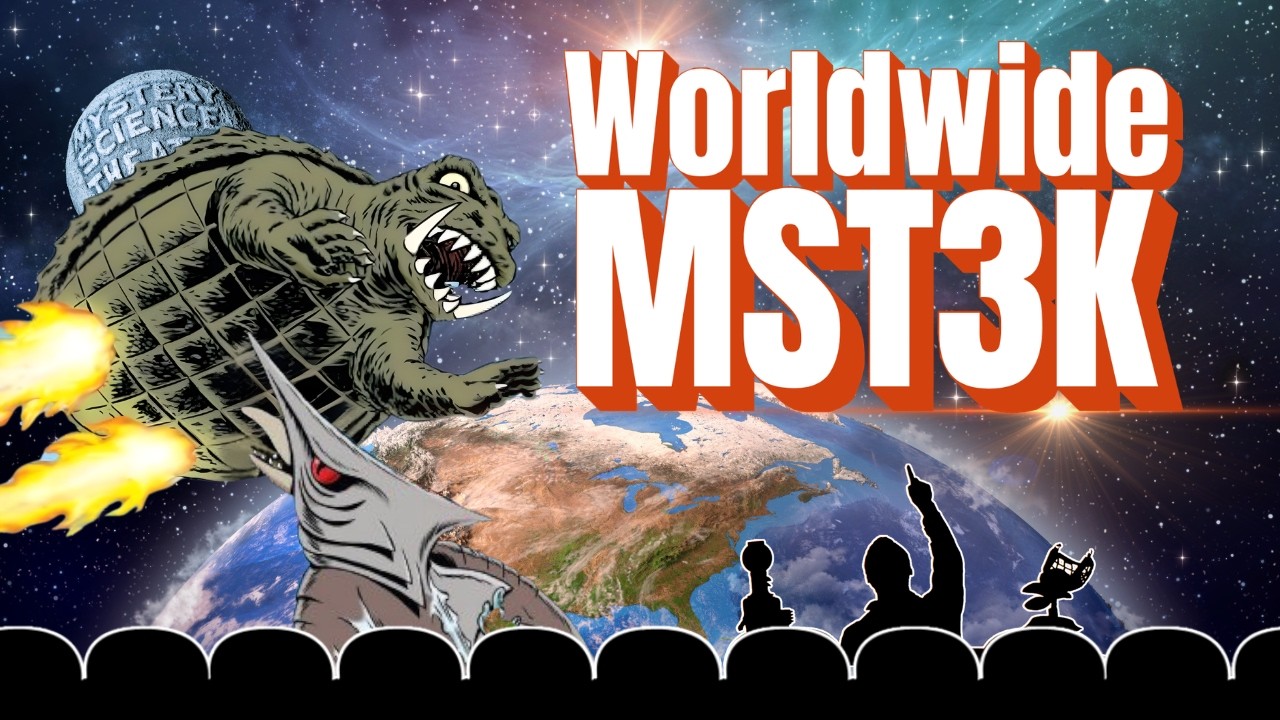Worldwide MST3K | A Marathon Featuring International Hits and Dubbing Disasters | Vol IV