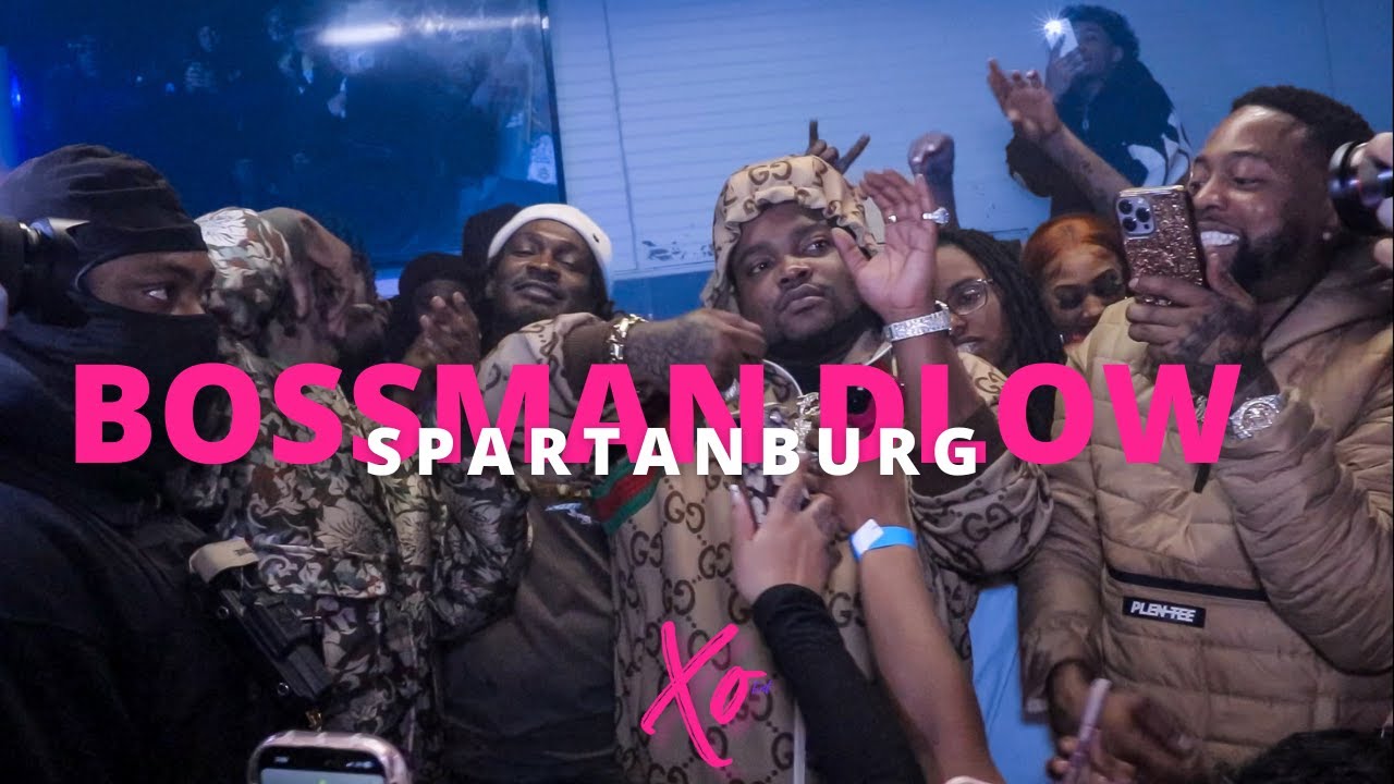BossMan Dlow - Live Spartanburg Sc