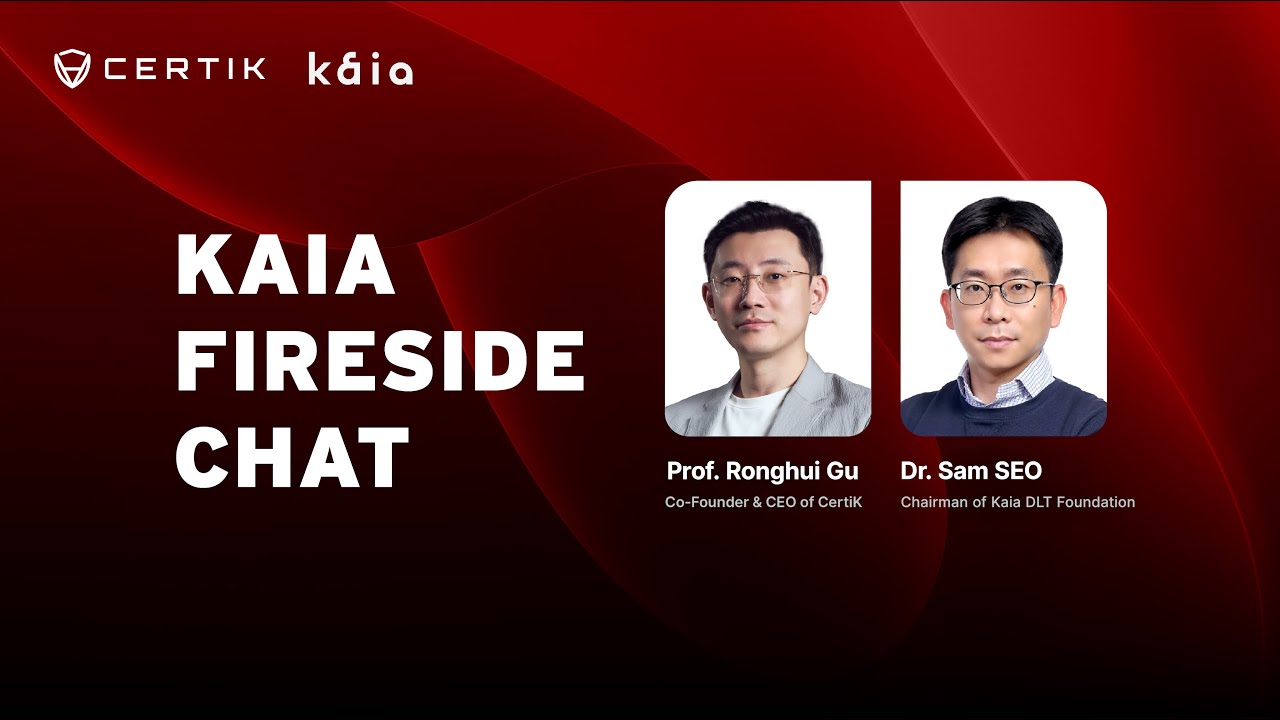 Security Powers Scale | CertiK x Kaia Fireside Chat