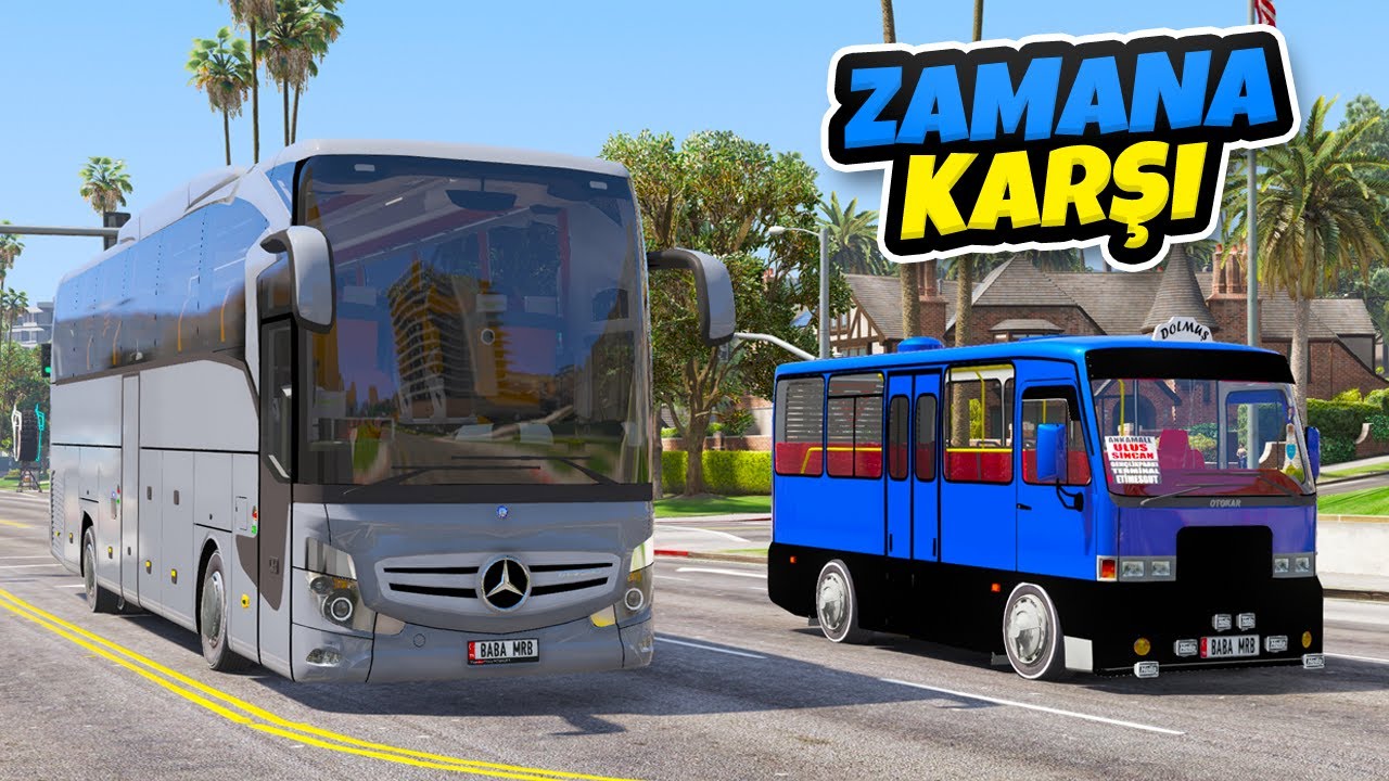 Sevilen Büyük Otobüsler Zamana Karşı Yarışıyor - GTA 5