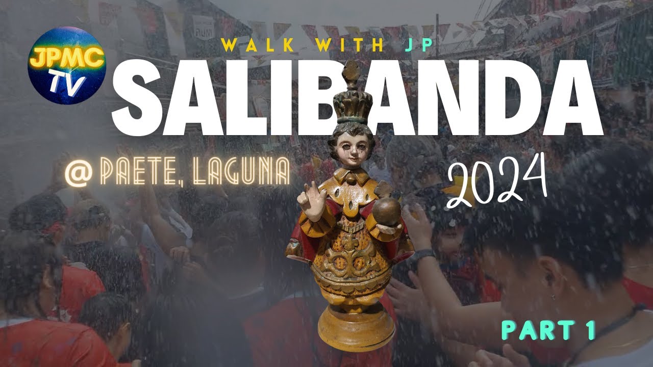 Salibanda 2024 | Walk With JP Ep. 1 Part 1 (Paete, Laguna)