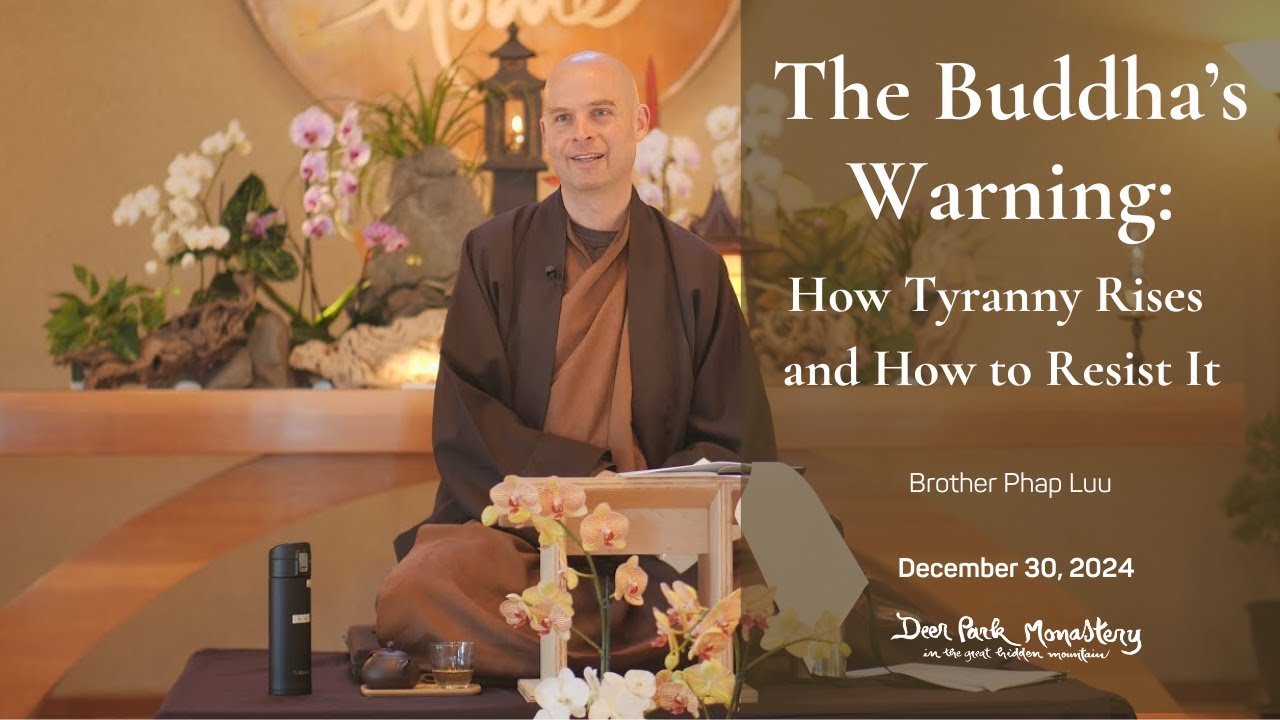 The Buddha’s Warning: How Tyranny Rises—and How to Resist It