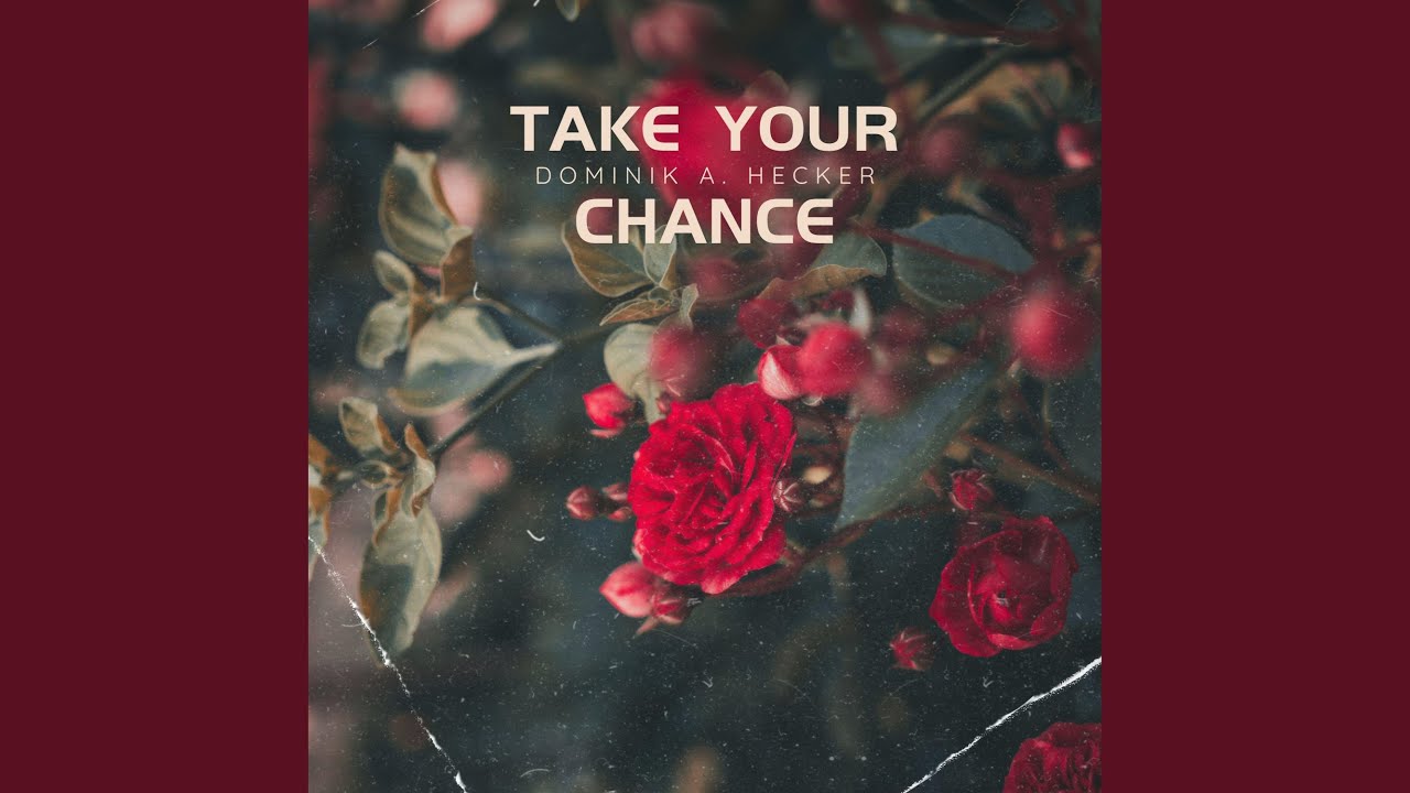 Take Your Chance