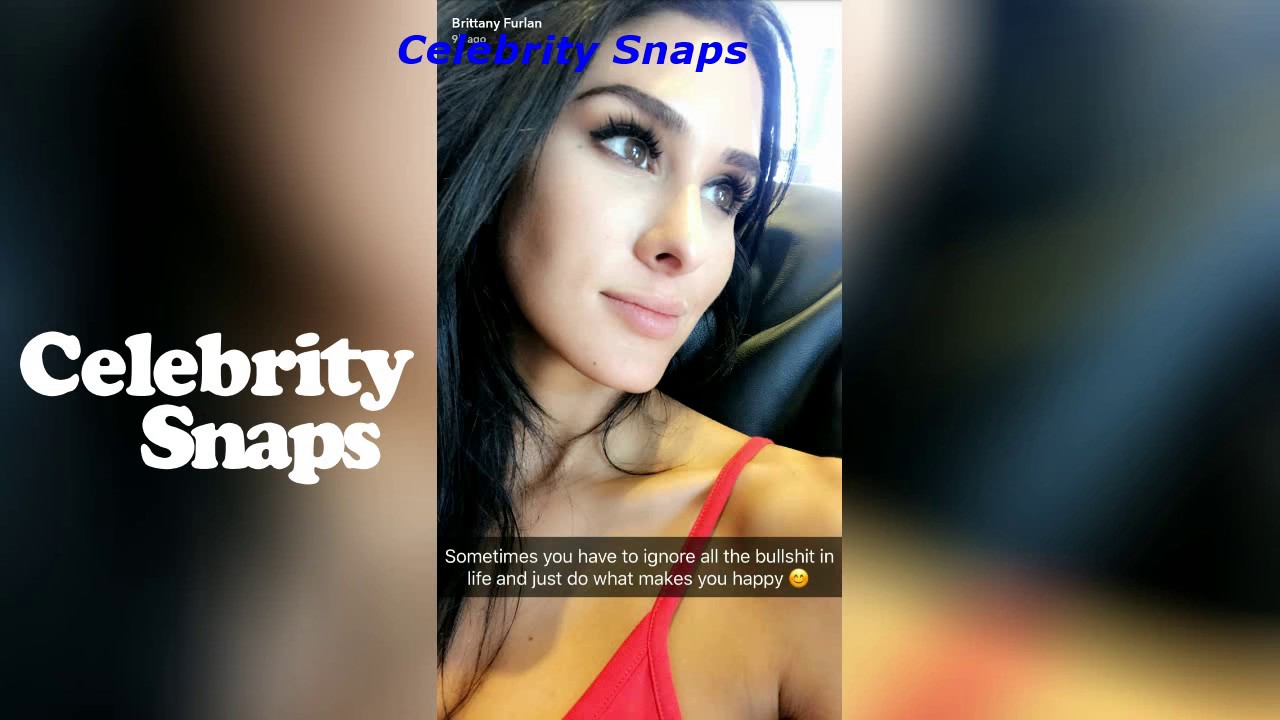 Brittany Furlan Snapchat Stories July 17th 2017 | Celebrity Snaps