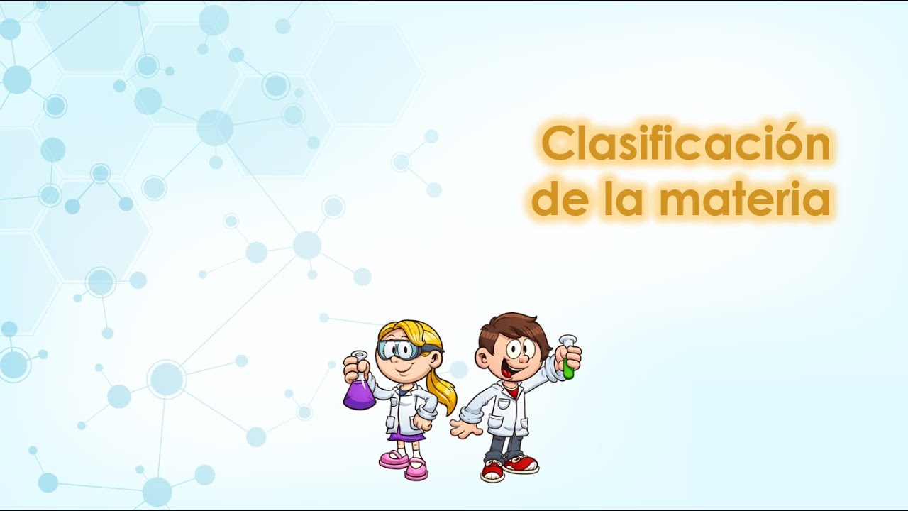 Clasificación de la materia