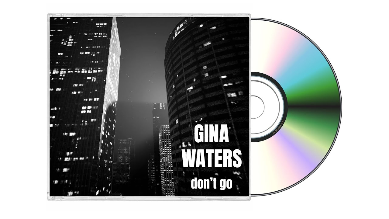 GINA WATERS - Don't Go