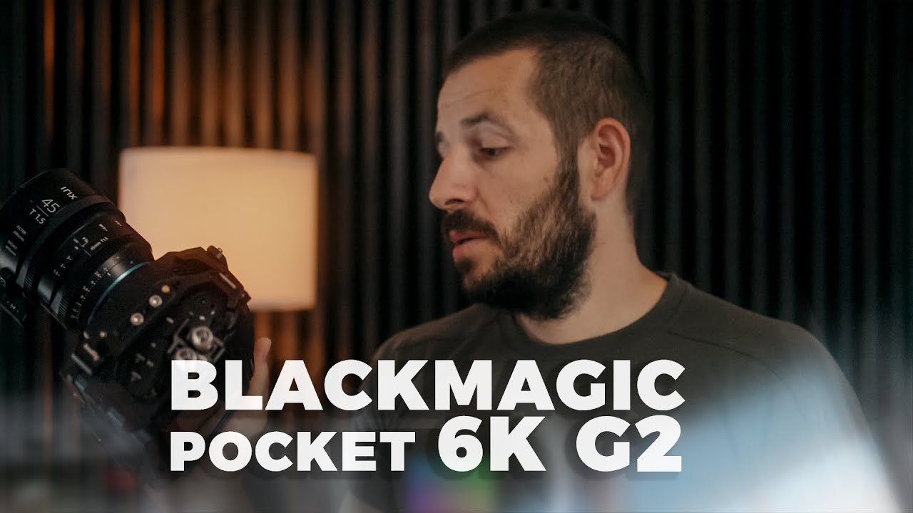 Why you shouldn&rsquo;t buy the Blackmagic Pocket 6K G2