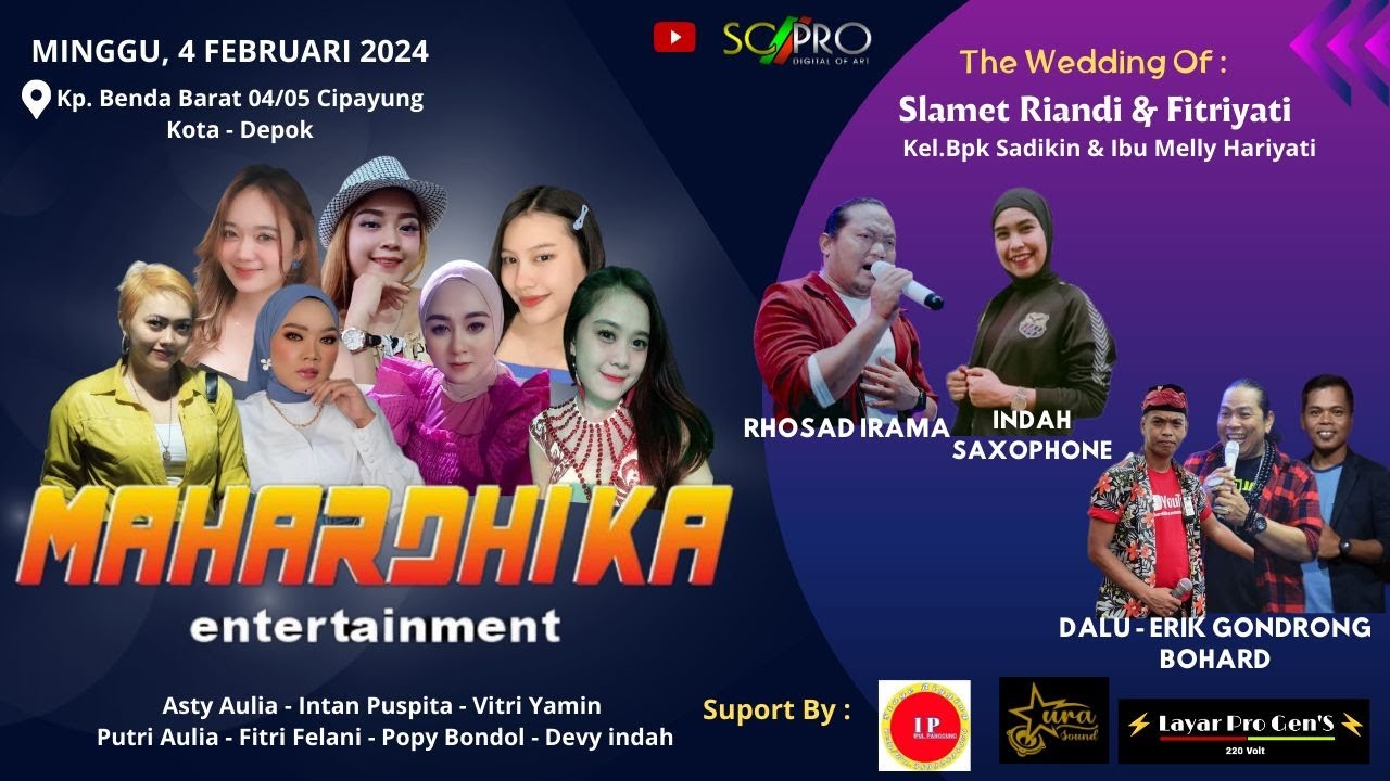 SC PRO DEPOK | LIVE STREAMING MAHARDHIKA Entertaiment | Wedding Slamet Riandi & Fitriyati | MALAM