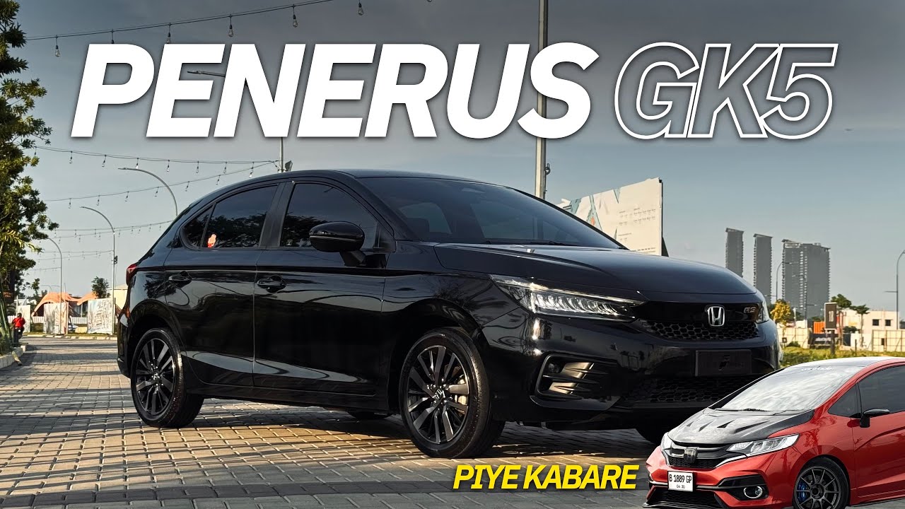 Honda City Hatchback RS Sensing | Sama GK5 Lebih Enak Mana?