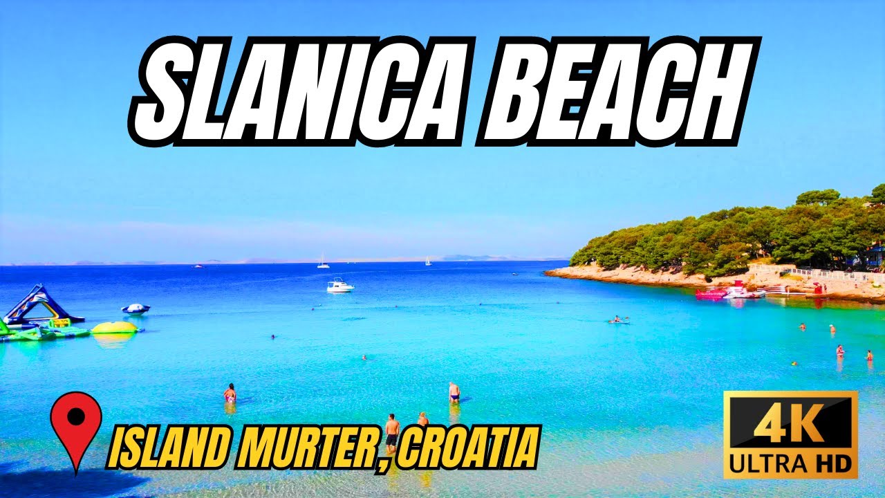 SLANICA BEACH - ISLAND MURTER, CROATIA 4K