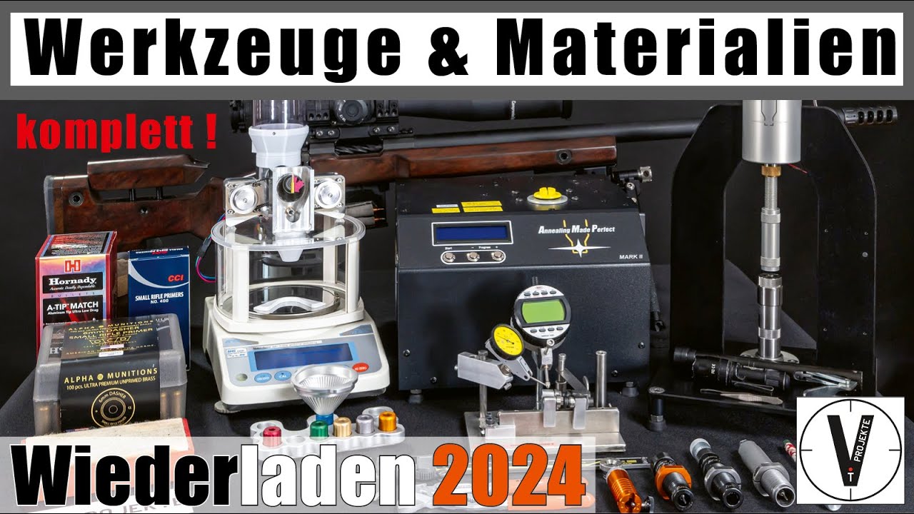 ALLE meine Werkzeuge & Materialien f&uuml;r alle Prozesse &bull; Wiederladen 2024 &bull; Teil 11