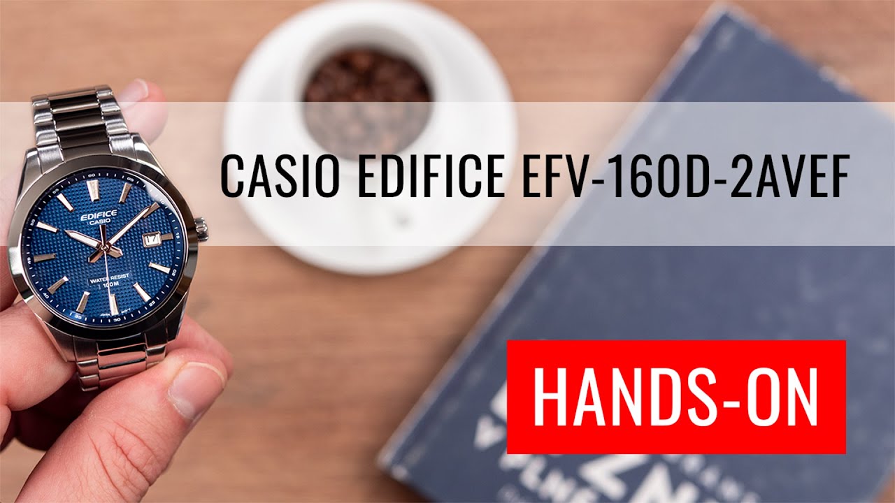 HANDS-ON: Casio Edifice EFV-160D-2AVEF