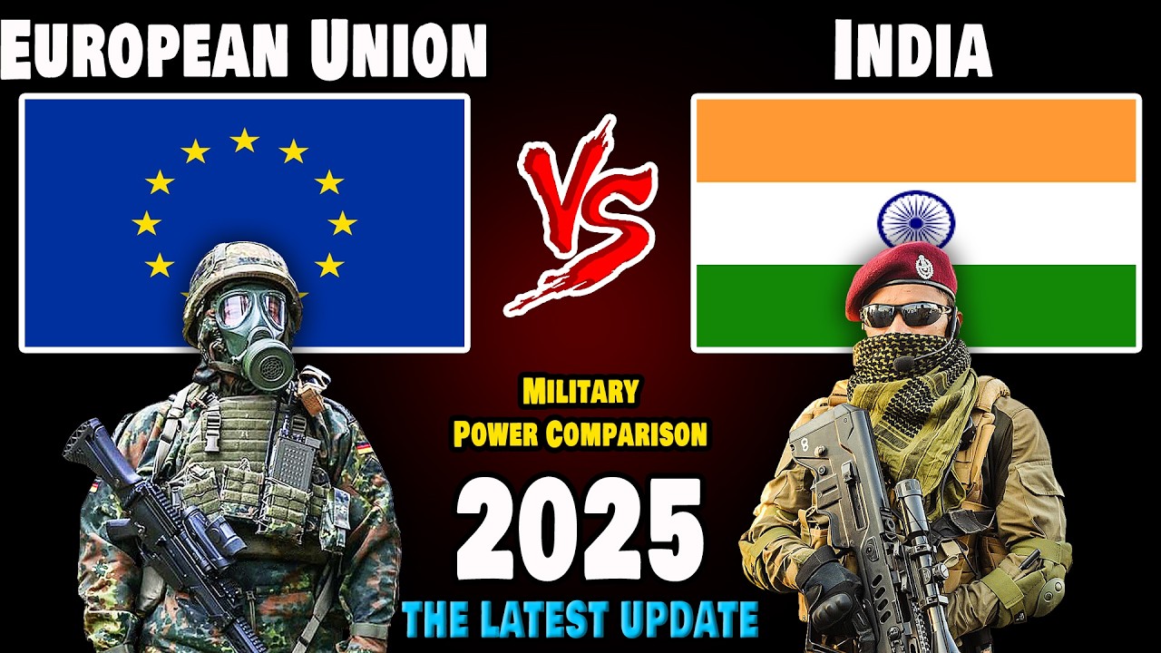 European Union vs India Military Power Comparison 2025 | India vs European Union Military Power 2025
