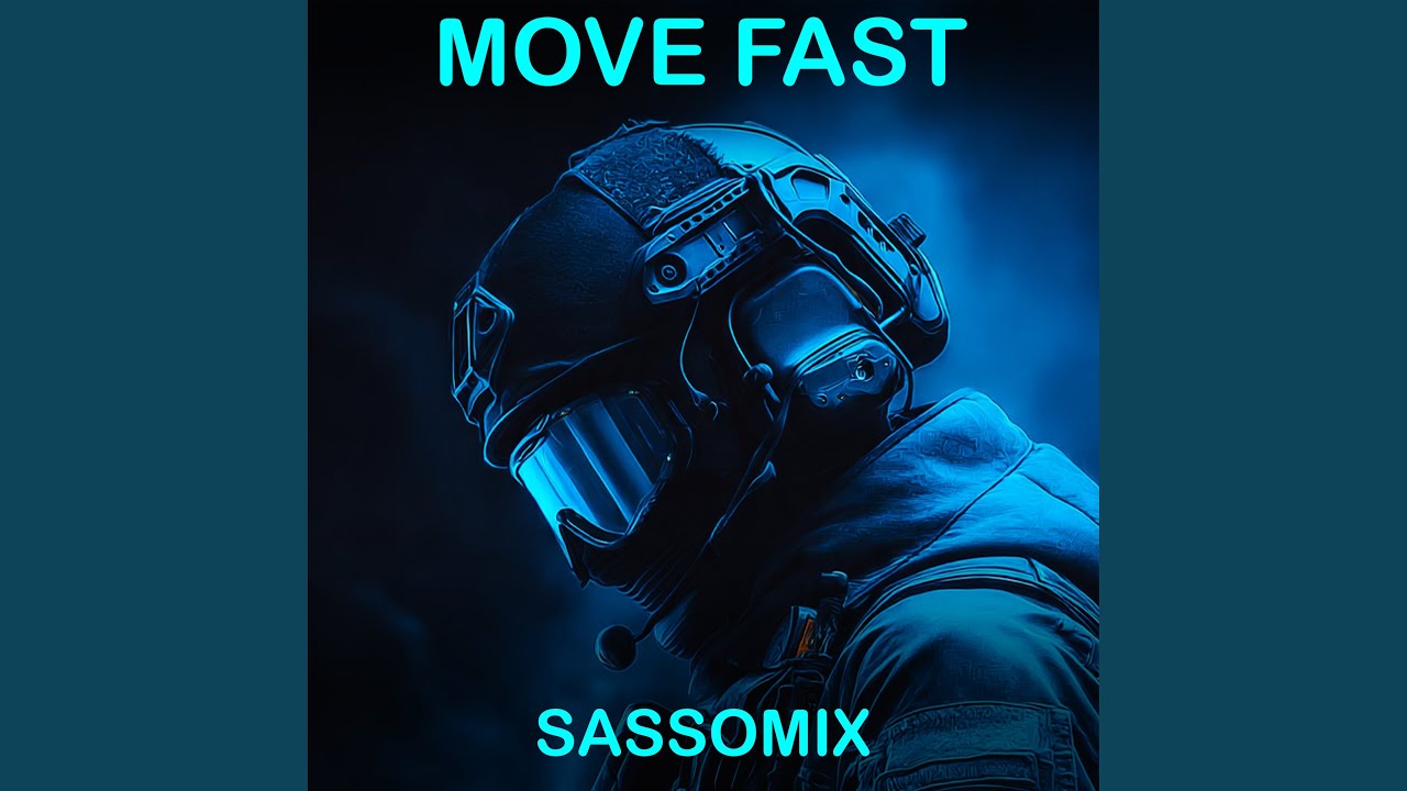 Move fast