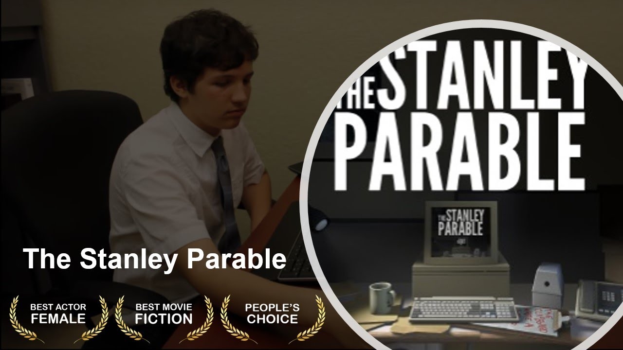 The Stanley Parable (Film Class Project)