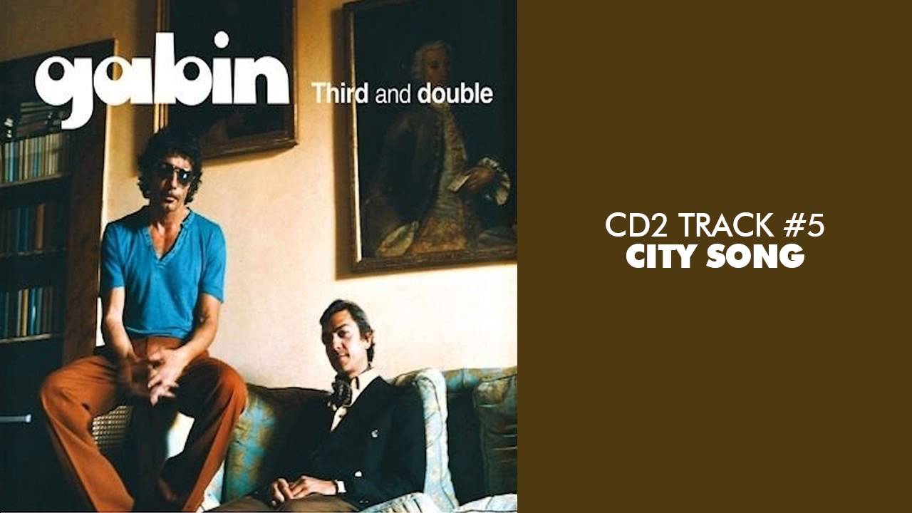 Gabin - City Song (feat. Gary Go) - THIRD AND DOUBLE (CD2) #05