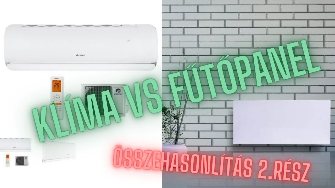 Klíma vs Elektromos fűtőpanel I Összehasonlítás, reakció, 2. Rész