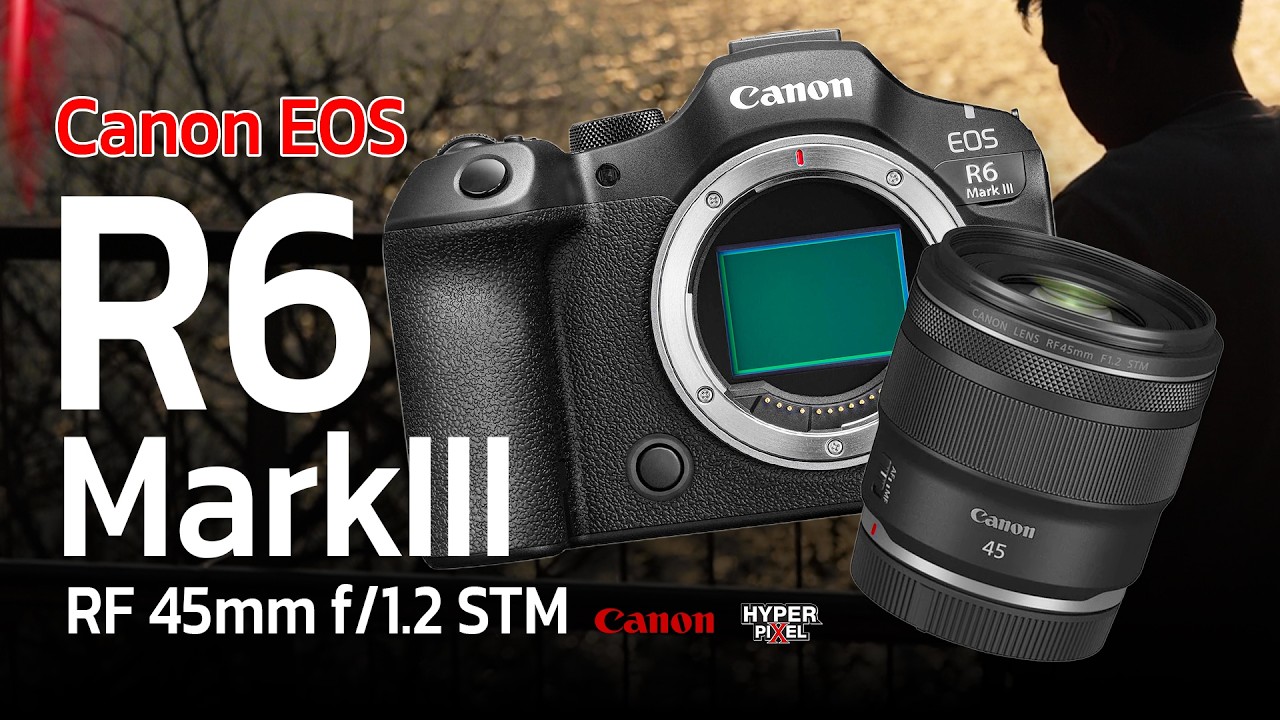 รีวิว Canon EOS R6 Mark III กล้องไฮบริดฟูลเฟรมรุ่นใหม่ เพื่อสาย Content Creator| Hyper Pixel EP. 416