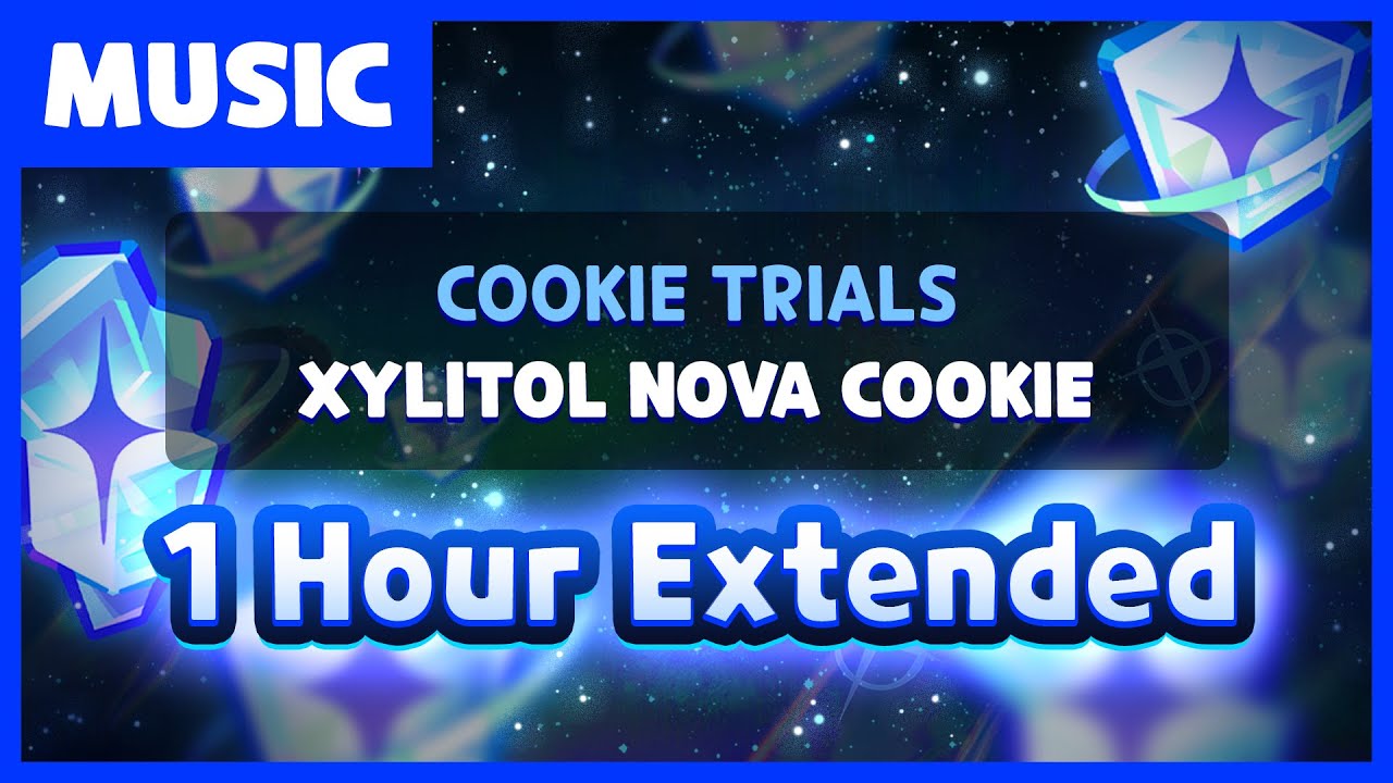 CookieRun OST - Xylitol Nova Cookie Trial (1h Extended)