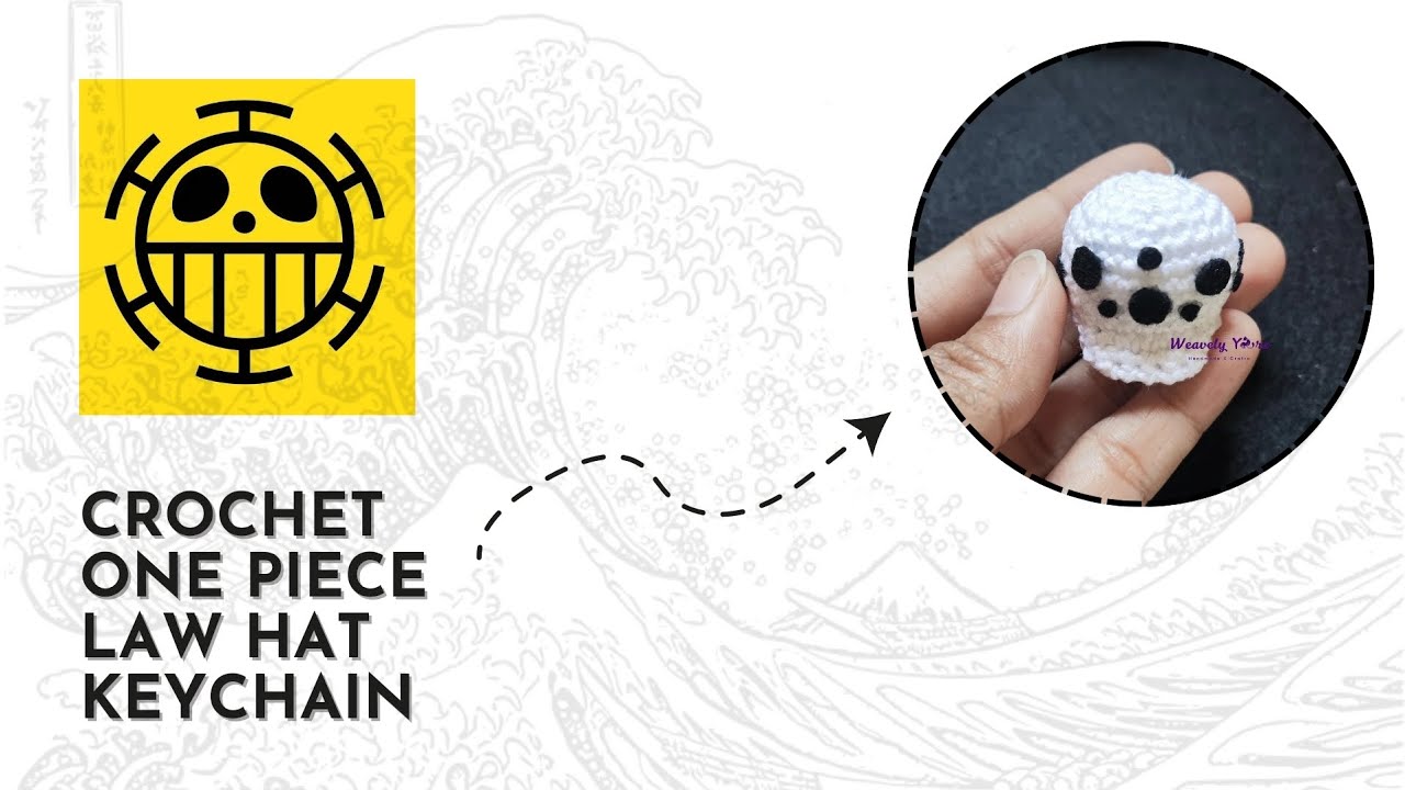 One Piece Trafalgar Law Crochet Hat Keychain X Tutorial for beginners ✨