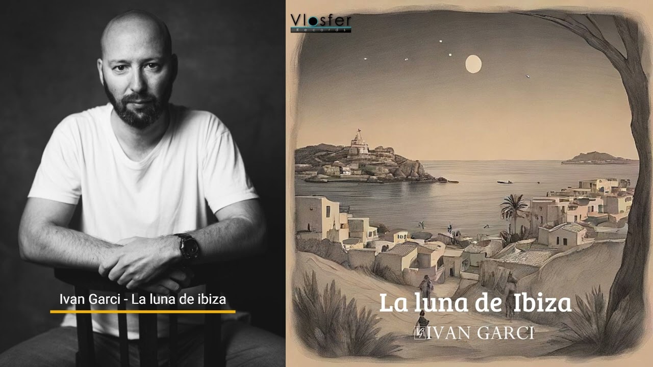 Ivan Garci - La Luna De Ibiza