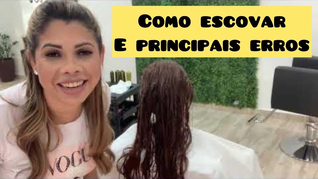 Erros Frequentes ao fazer uma escova  _ iniciantes