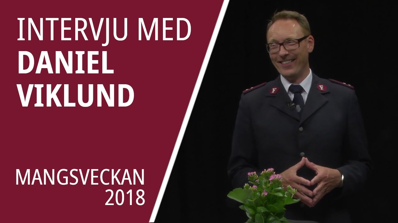 Intervju med frälsningsofficer Daniel Viklund