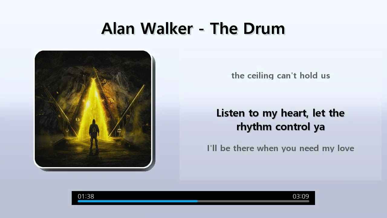 Alan Walker - The Drum [가사/Lyrics]