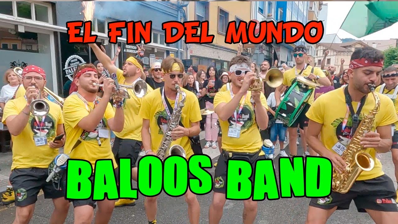 BALOO'S BAND - EL FIN DEL MUNDO (La La Love You) - #SOTRONDIO2024