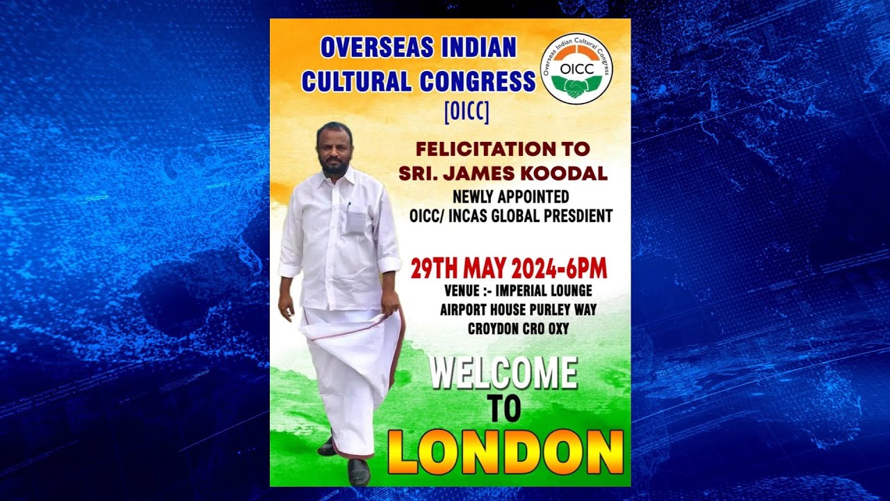 Global President of Overseas Indian Cultural Congress (OICC), James Koodal, Honored in London