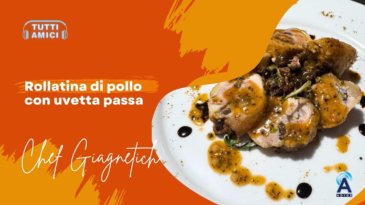 ROLLATINA DI POLLO CON UVA PASSA - In Cucina con lo Chef