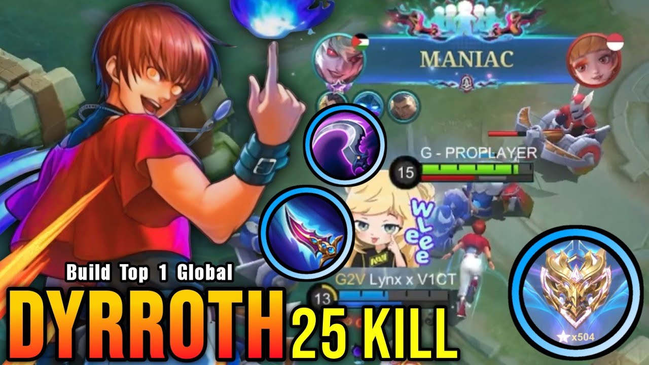 Finally 500+ STARS!! Offlane Dyrroth Insane 25 Kills with MANIAC - Build Top 1 Global Dyrroth ~ MLBB