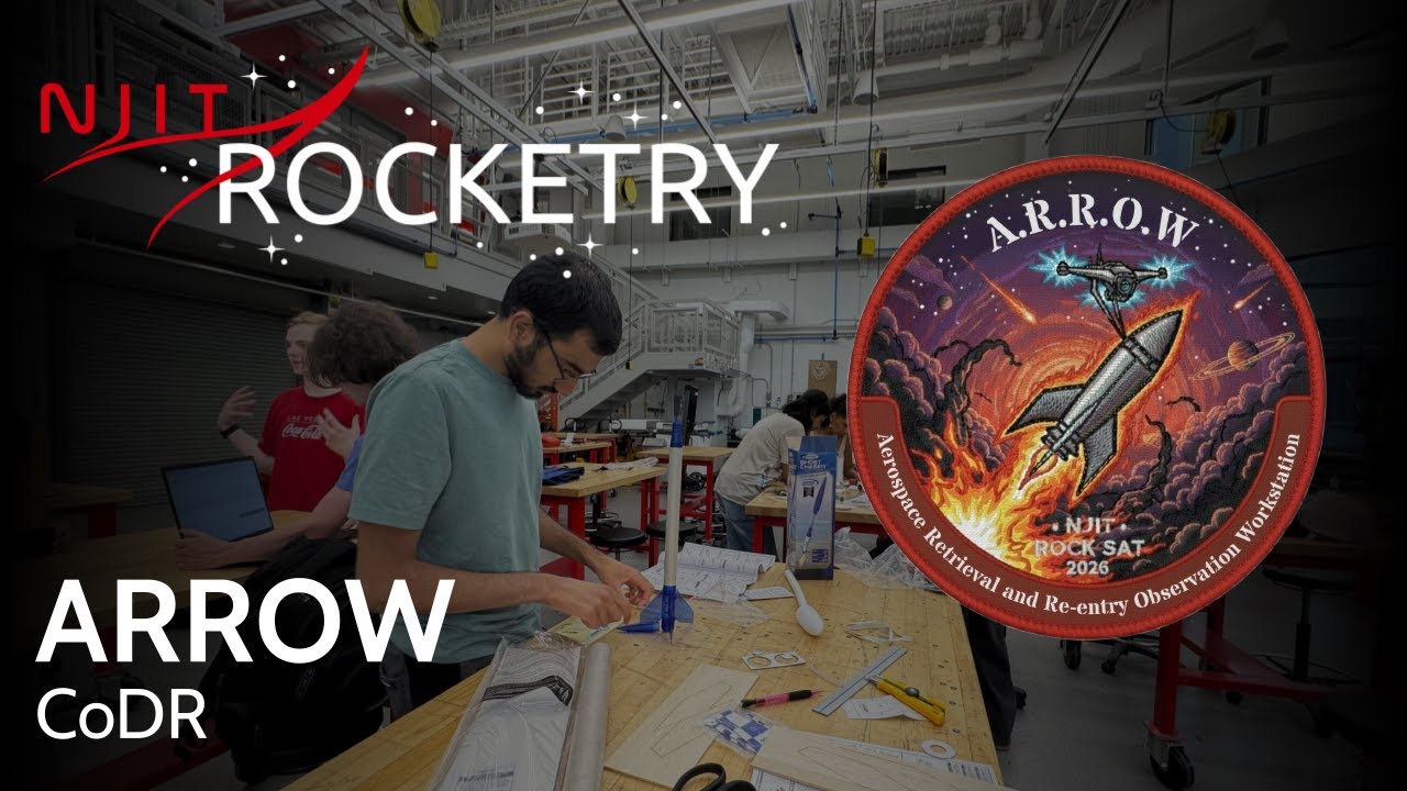 Project ARROW CoDR | NASA RockSat 2026 | NJIT Rocketry Deliverable