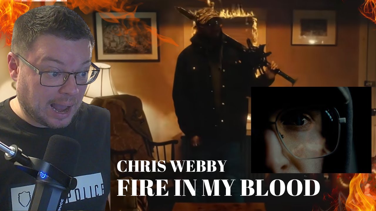 Chris Webby - Fire In My Blood (Official Video) (FIRST REACTION!) | HE'S A TRUE ARTIST | RESPECT