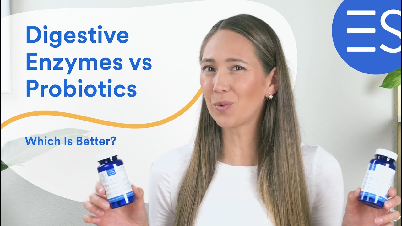 Digestive Enzymes vs Probiotics - Which Is Best For Bloating, Digestion & Gut Health?