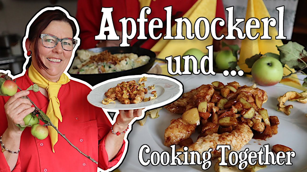 Apfelnockerl und ... | Cooking Together