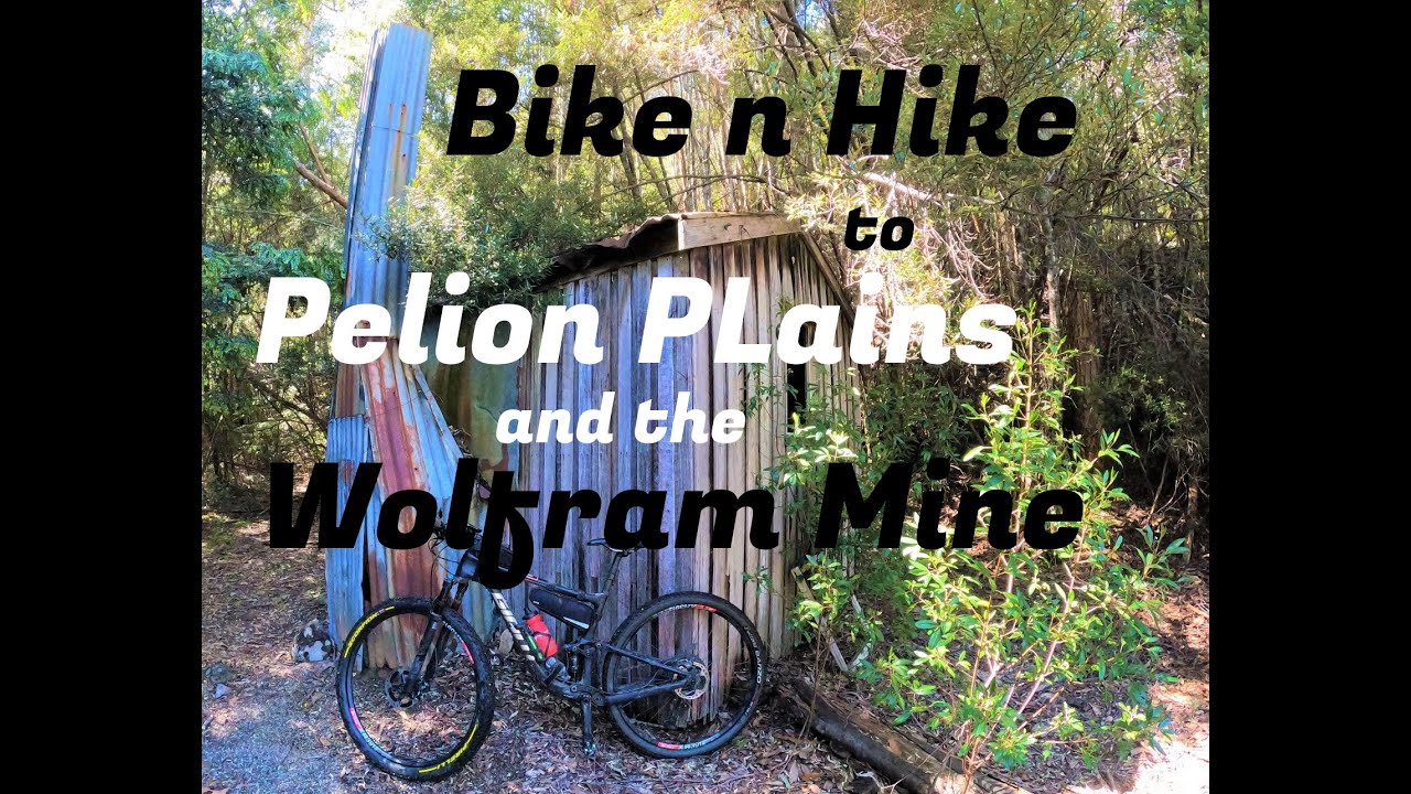 Pelion Plains and the Wolfram Mine