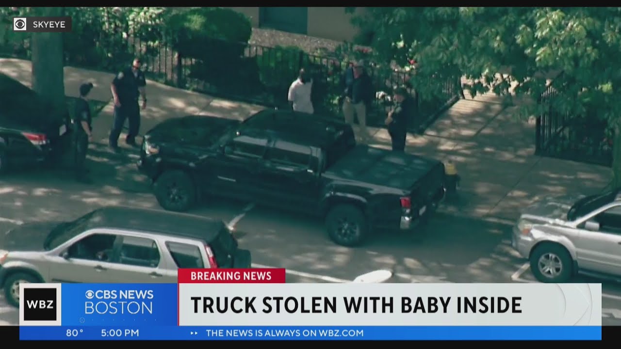 Truck stolen with baby inside in Boston