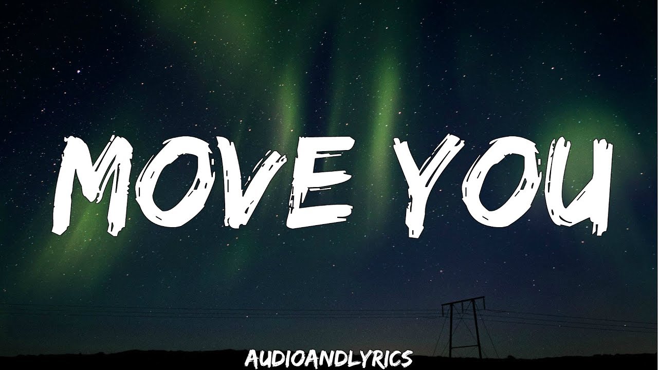 Kelly Clarkson - Move You (Lyrics)