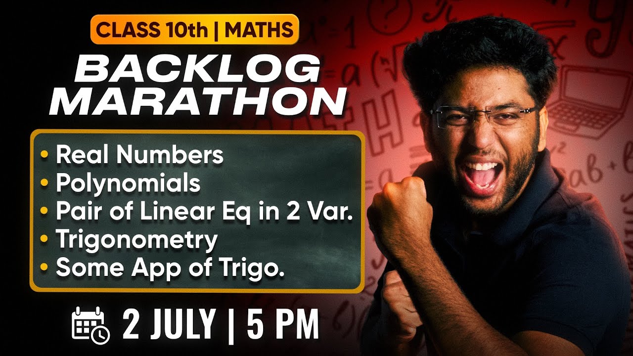 Class 10th : Maths Backlog Marathon 🔥 | Next Toppers